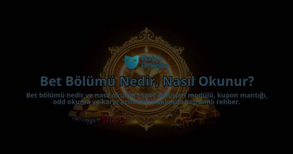 Bet-Bolumu-Nedir-Nasil-Okunur-overlay-1788121949.jpg