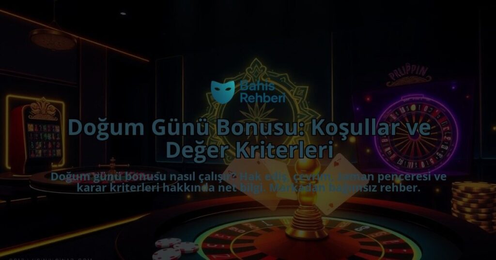 Dogum-Gunu-Bonusu-Kosullar-ve-Deger-Kriterleri-overlay-1788176050.jpg